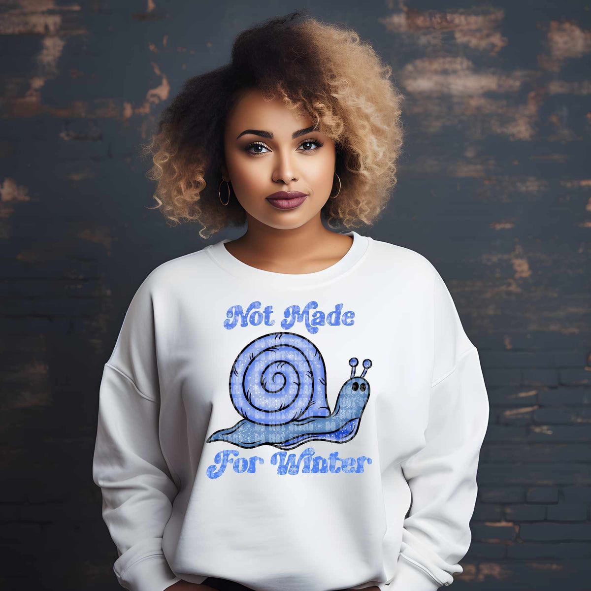 Not made for winter snail (LANE) 77566 DTF transfer