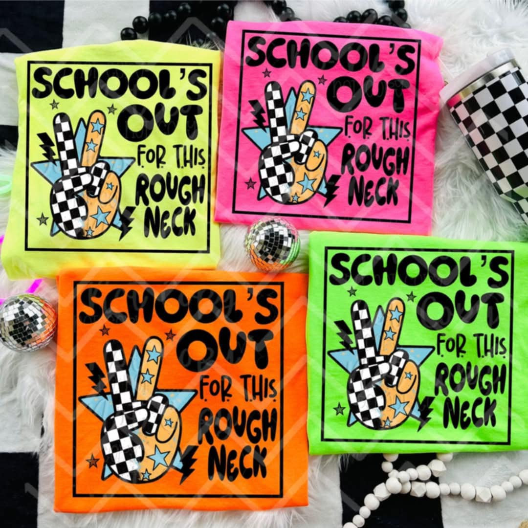 Schools out for this roughnecks (Virgo) 99221 DTF transfer