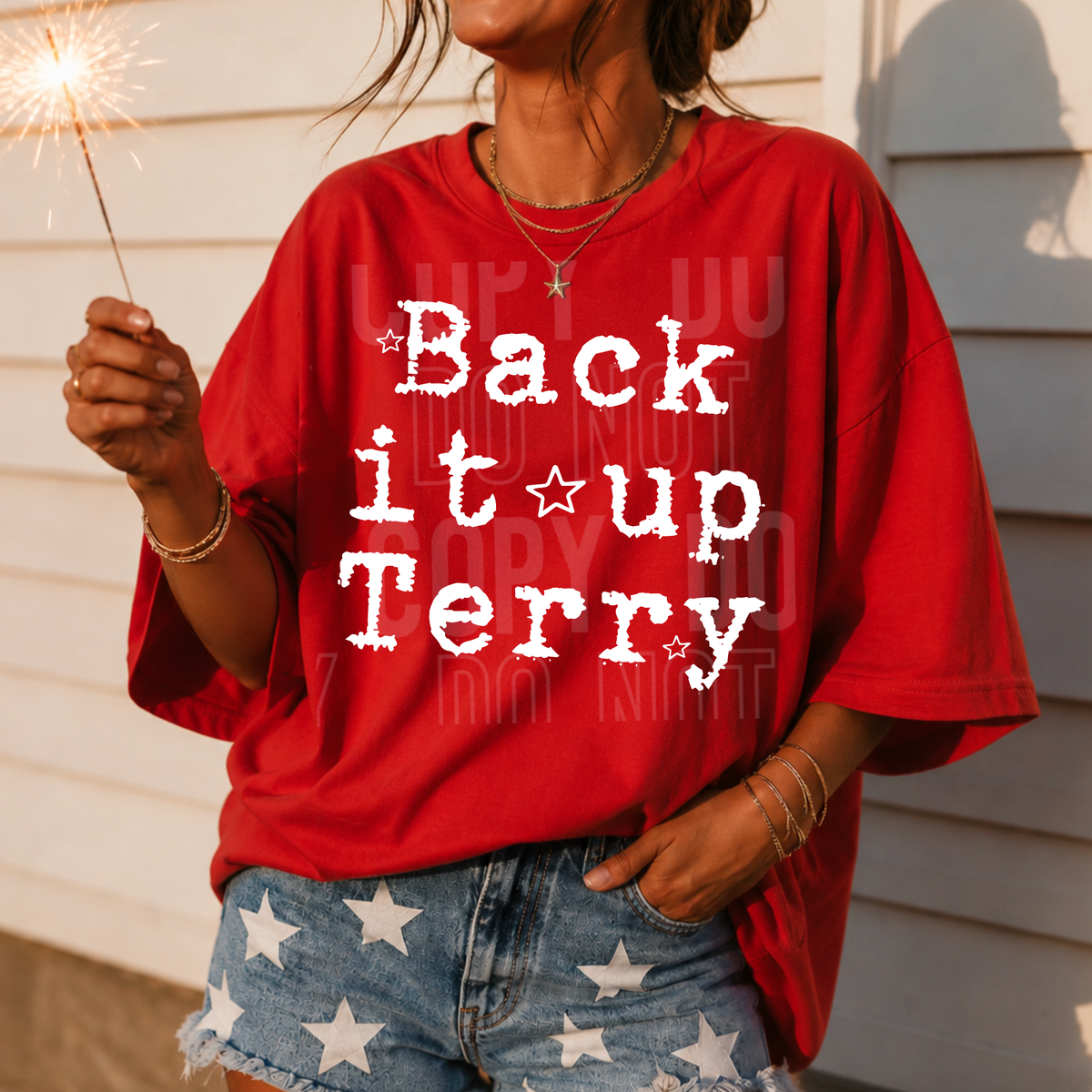 Back it up terry WHITE with stars (SBB) DTF Transfer