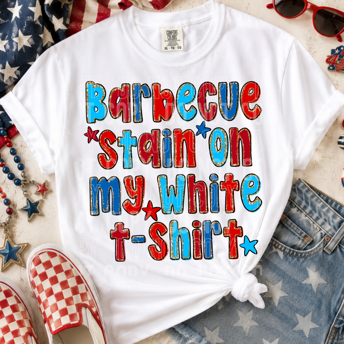 BBQ stain on my white T-shirt (SBB) DTF Transfer