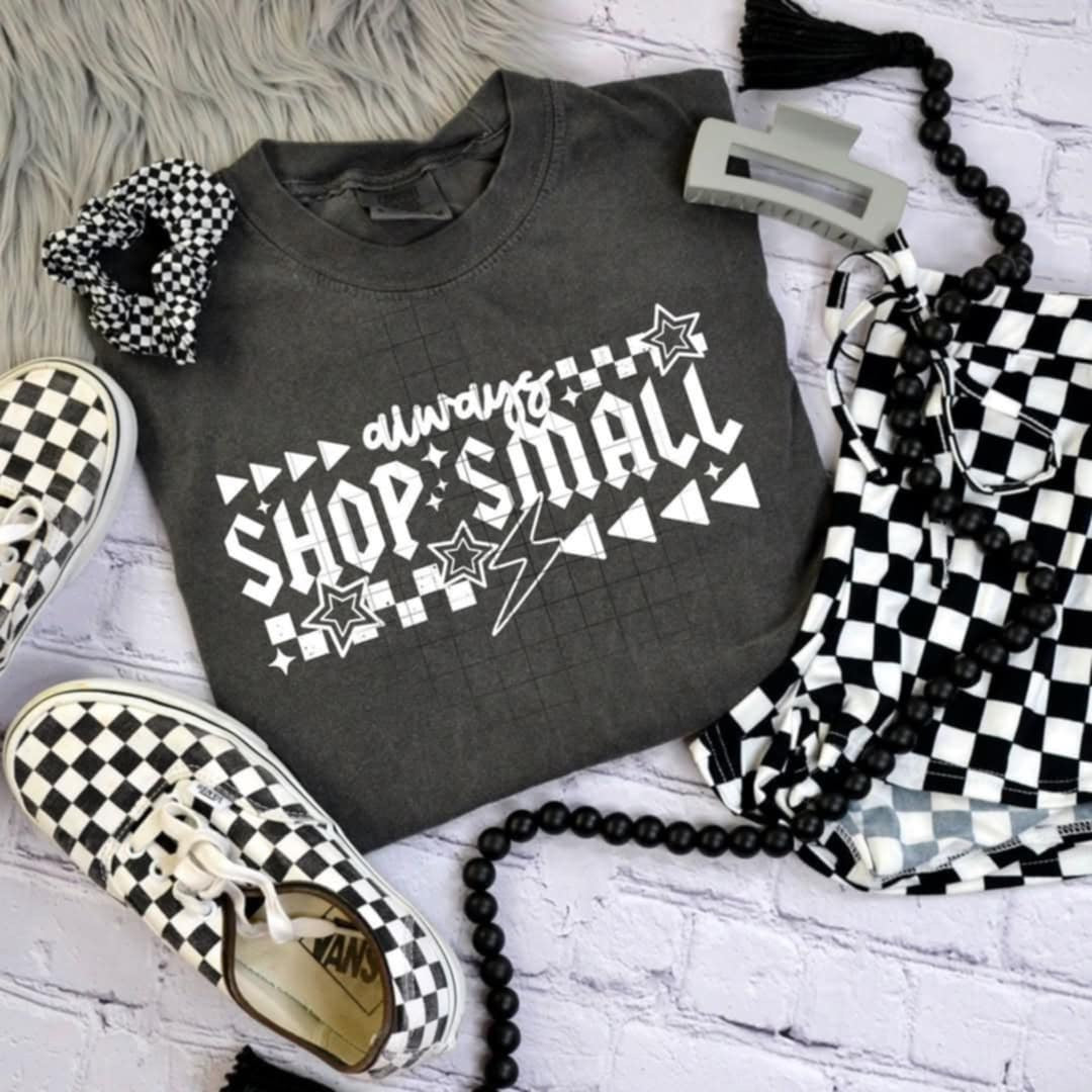 Always shop small WHITE (CSC) 97711 DTF transfer