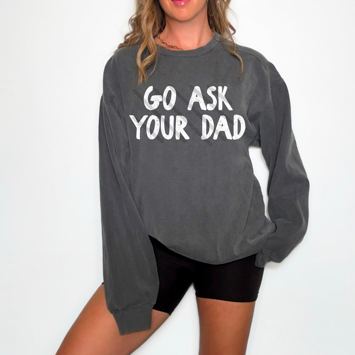 Go Ask Your Dad WHITE (scarlow) 114335 DTF transfer