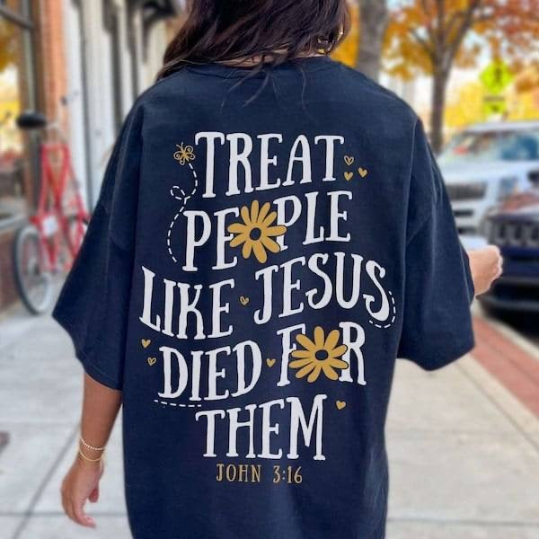 Treat people like Jesus does for them white font yellow flowers (KARTA) 62979 DTF transfer