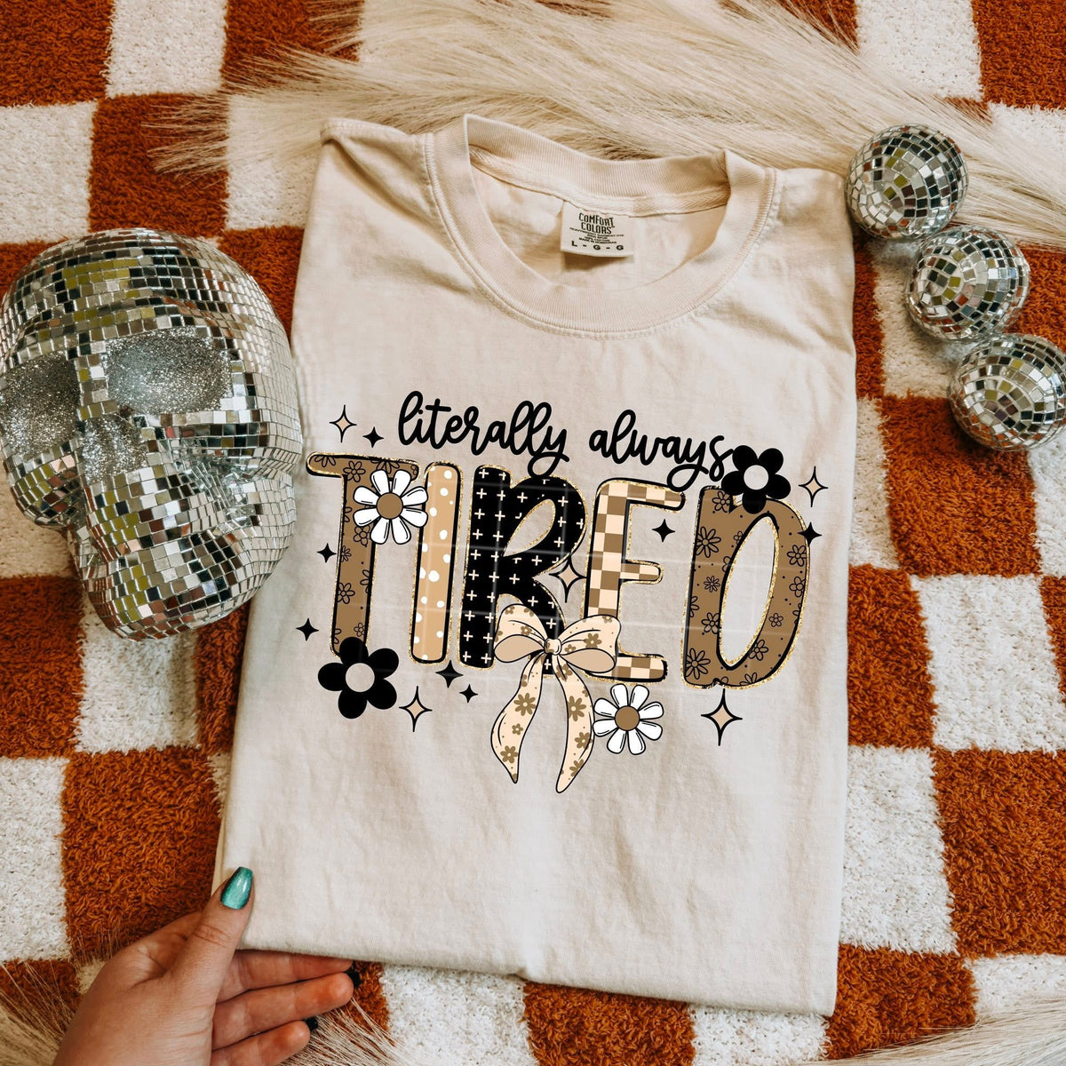 Literally always tired neutral with bow (csc) DTF transfer