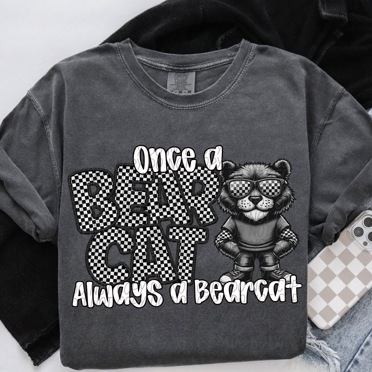 Once a Bearcat always a Bearcat Checkered (CITY) DTF transfer