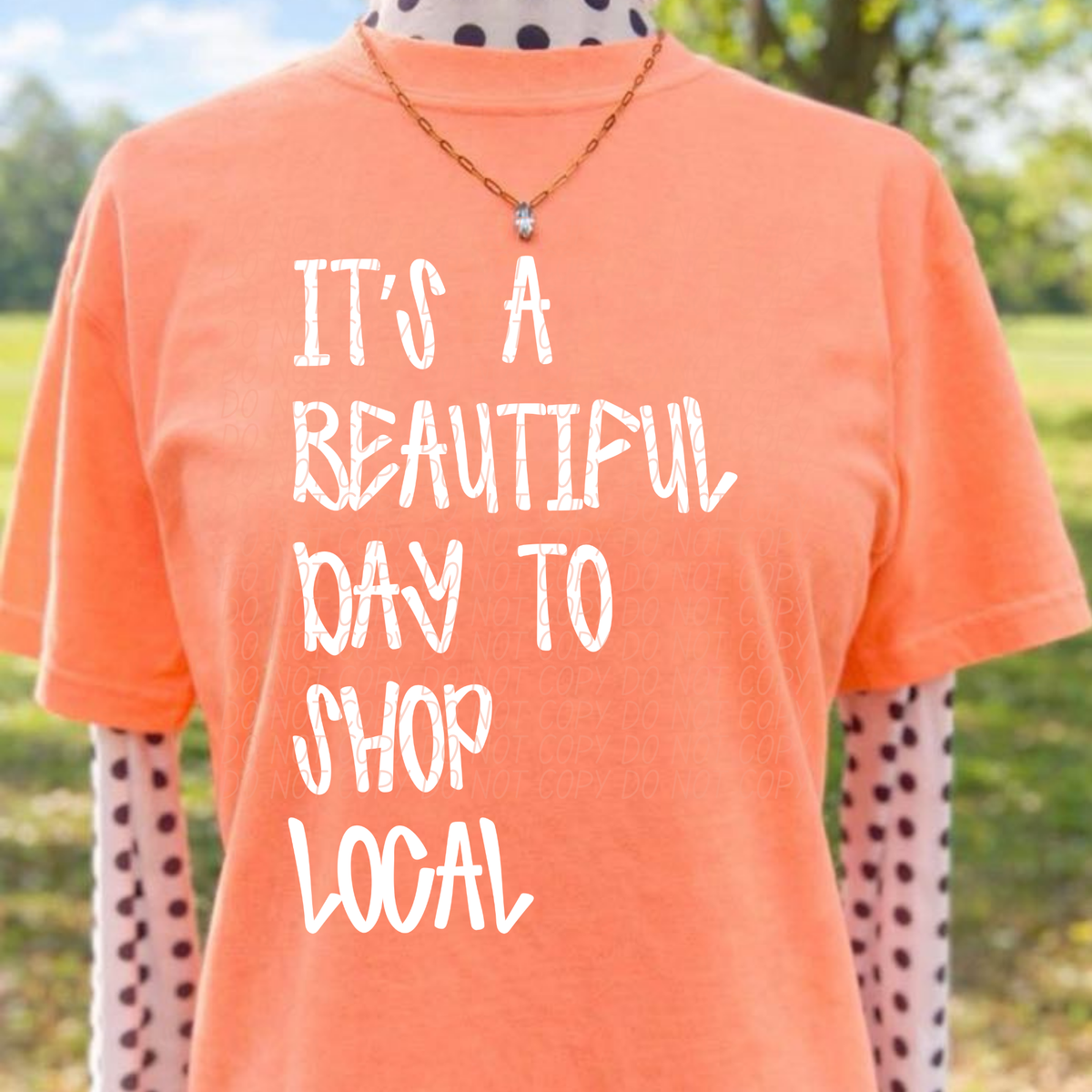 It's a beautiful day to shop local WHITE (City) DTF Transfer