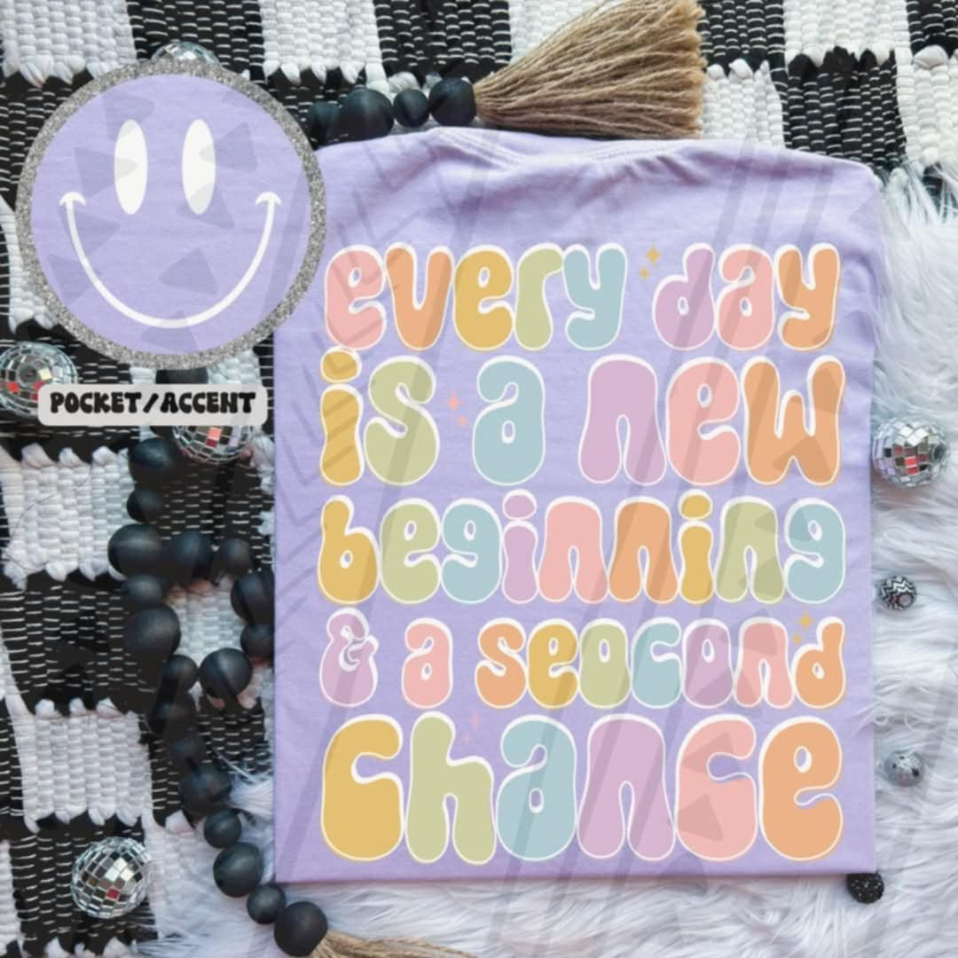 Every day is a new beginning BACK ONLY (SCG) 107968 DTF transfer