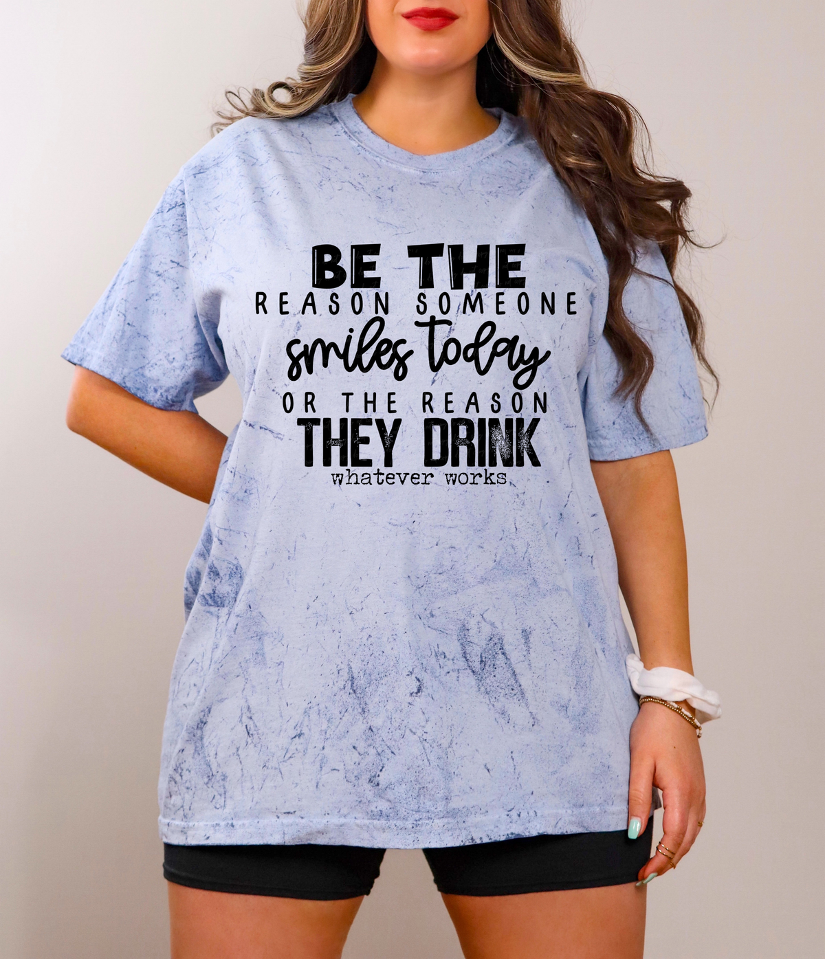 Be The Reason Someone Smiles Today Or The Reason They Drink Whatever Works BLACK 116122 DTF Transfer