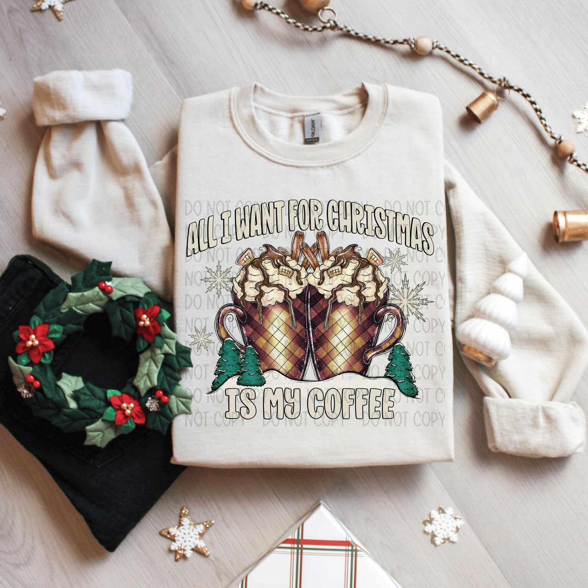 All I want for Christmas is my coffee (SW) 60307 DTF transfer