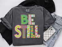 Be still patterned font (S&G) 60404 DTF transfer