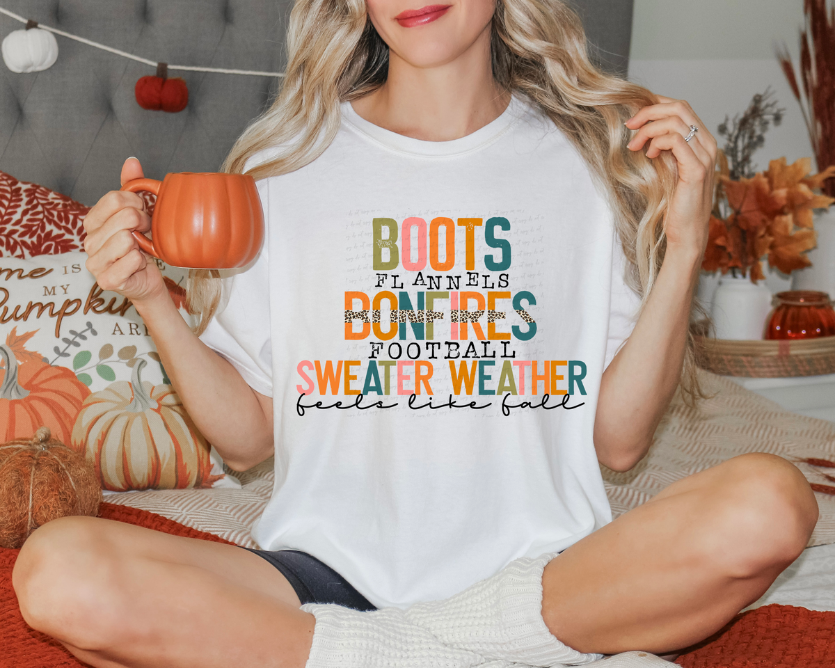 Boots Flannels Bonfires Football Sweater Weather Feels Like Fall Boho Font 116133 DTF Transfer