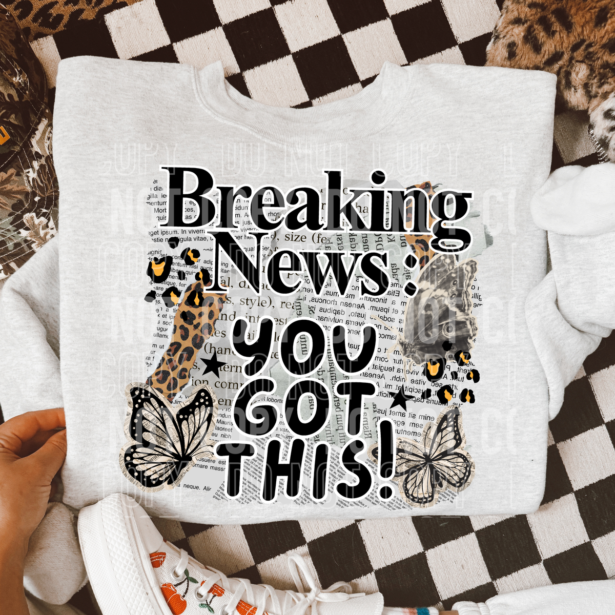 Breaking news you got this (SBB) DTF Transfer