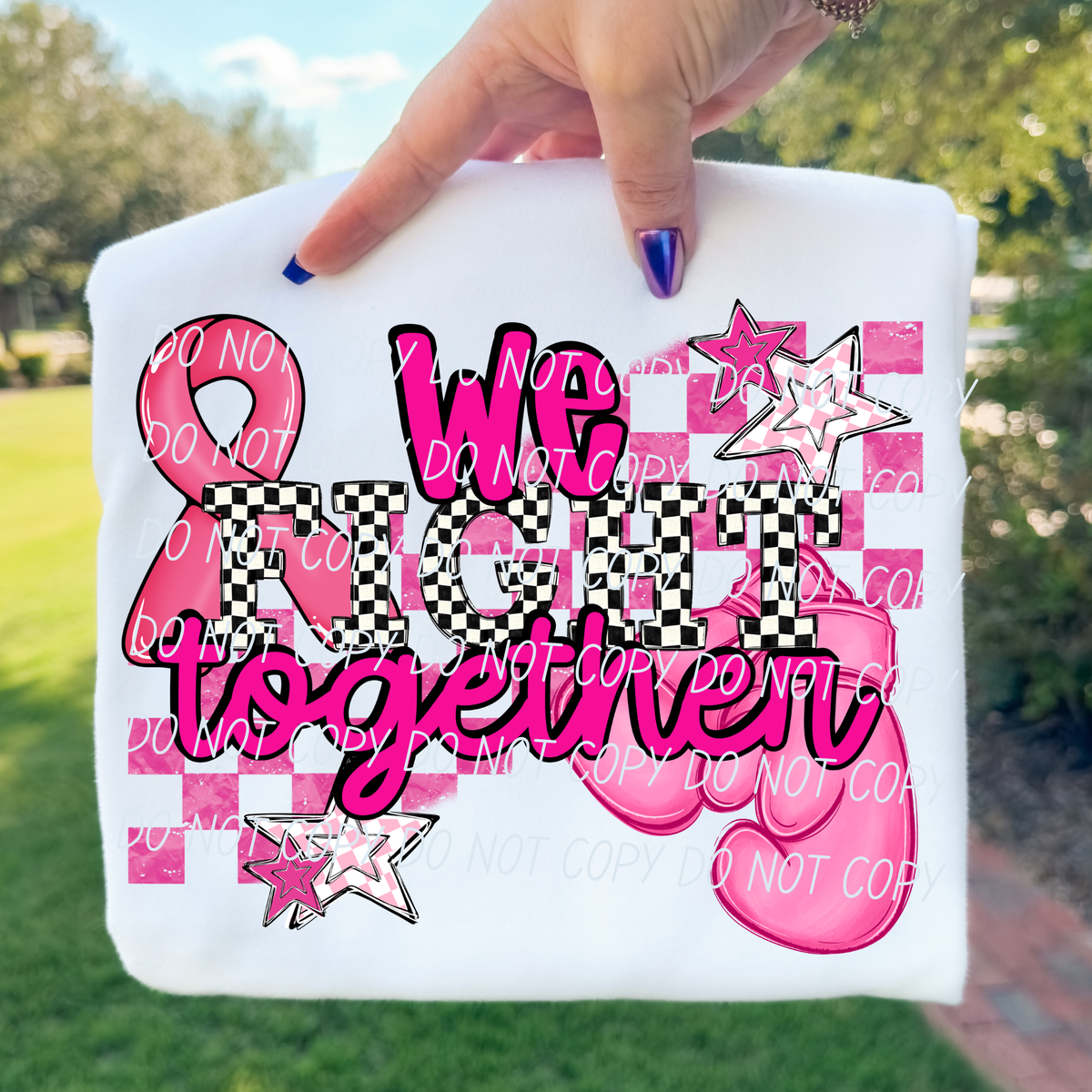We fight together-checkered font (CITY) DTF Transfer