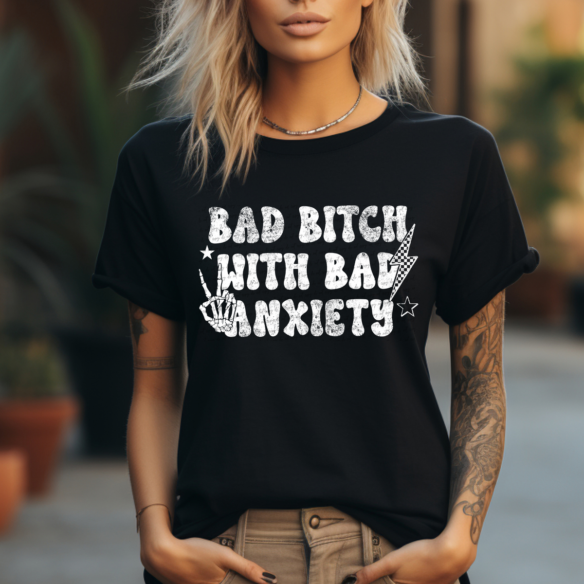 Bad Bitch With Bad Anxiety White Grunge 86481 DTF Transfer