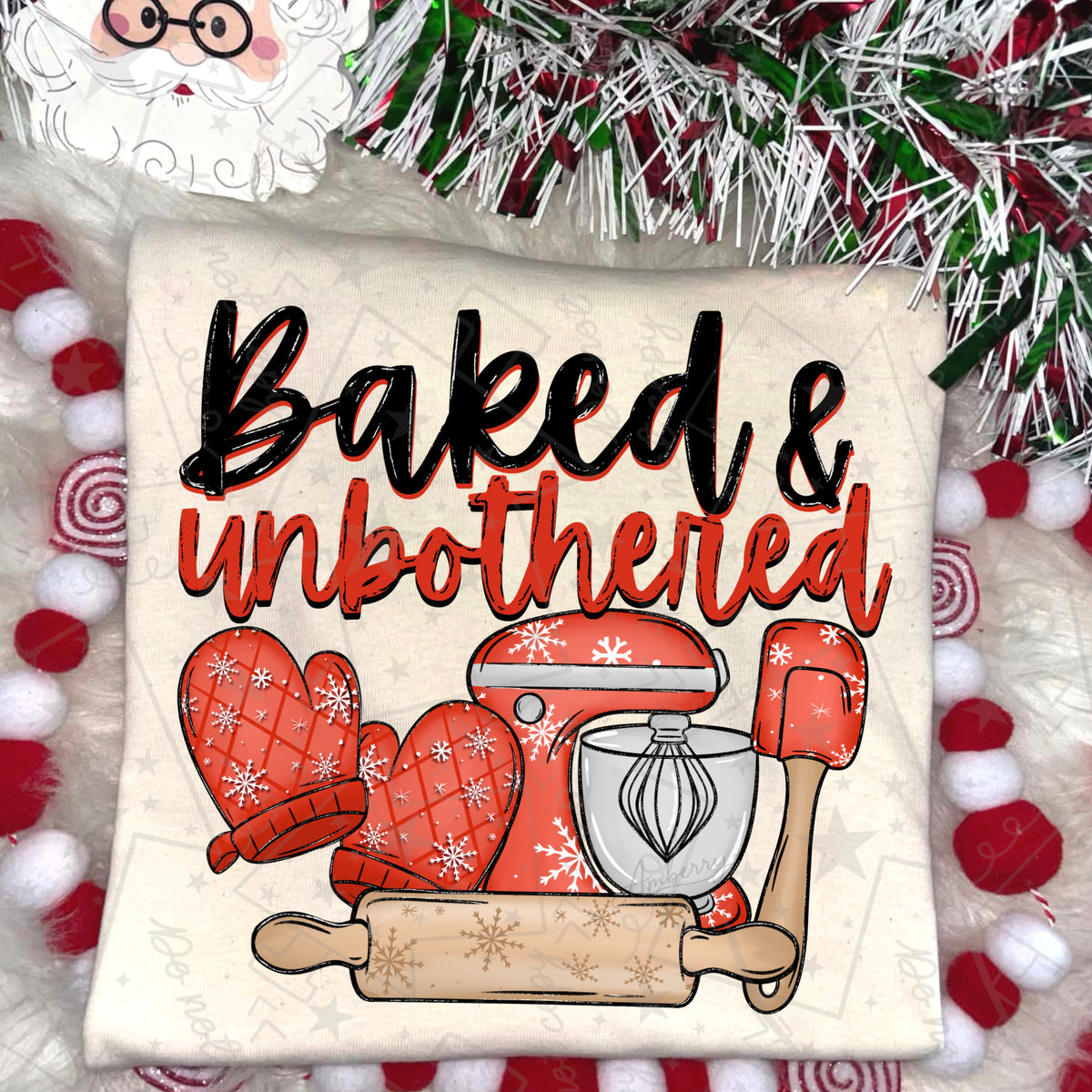 Baked & Unbothered (HW) DTF Transfer