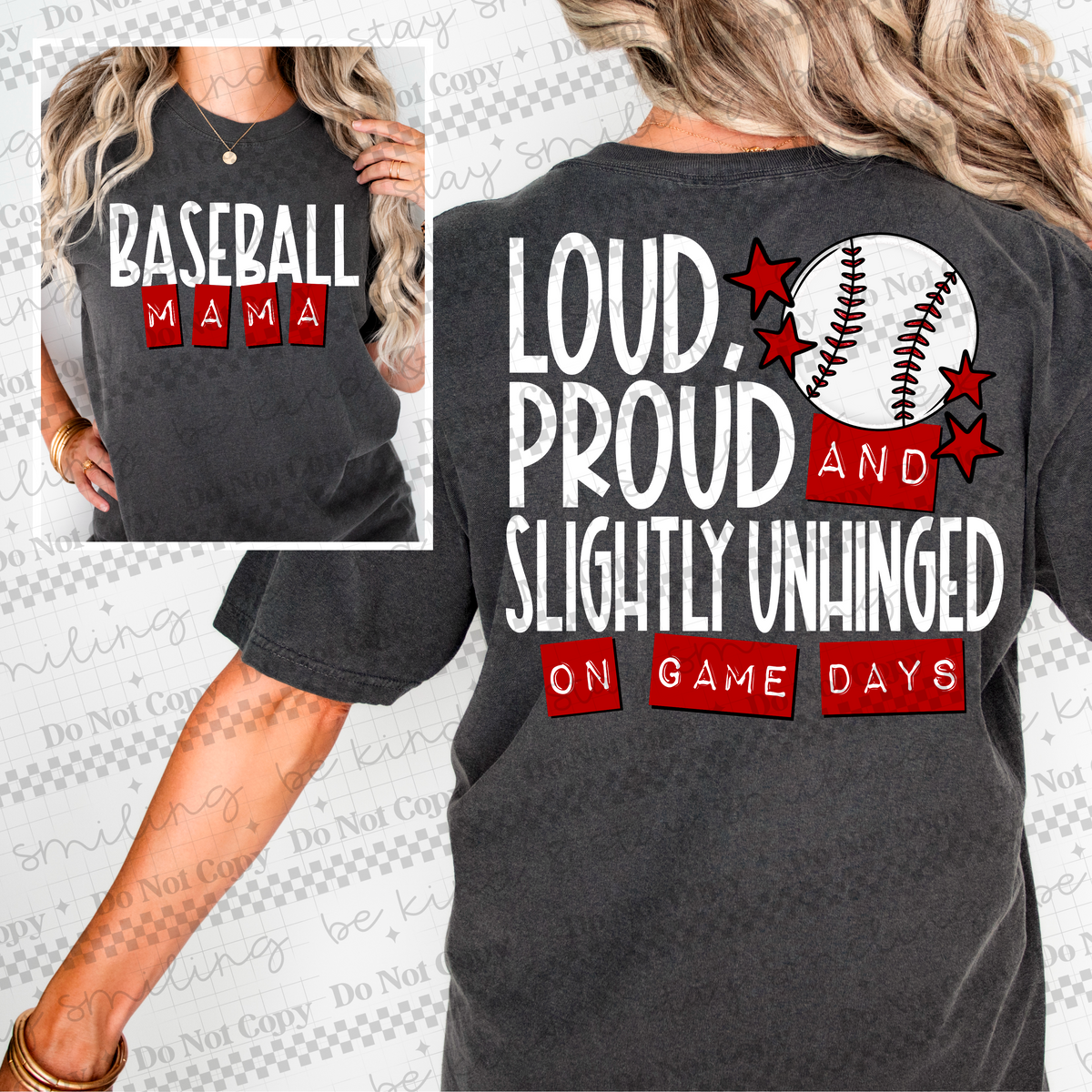 Loud Proud and Slightly unhinged (baseball BACK) (CMLD) dtf transfer