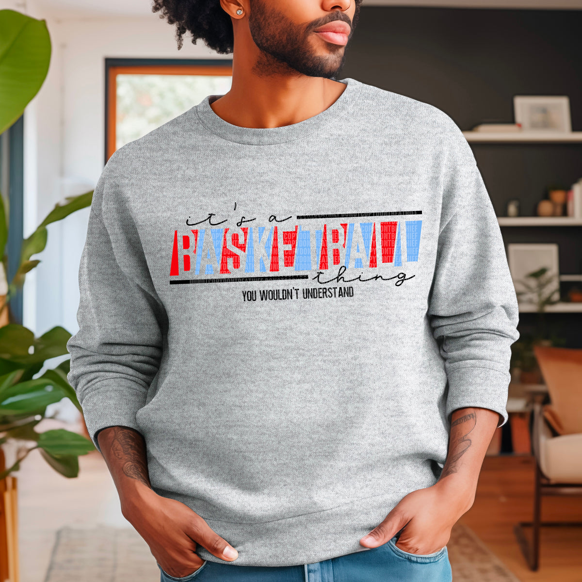It's A Basketball Thing *Red/Light Blue*  (SDD) DTF Transfer