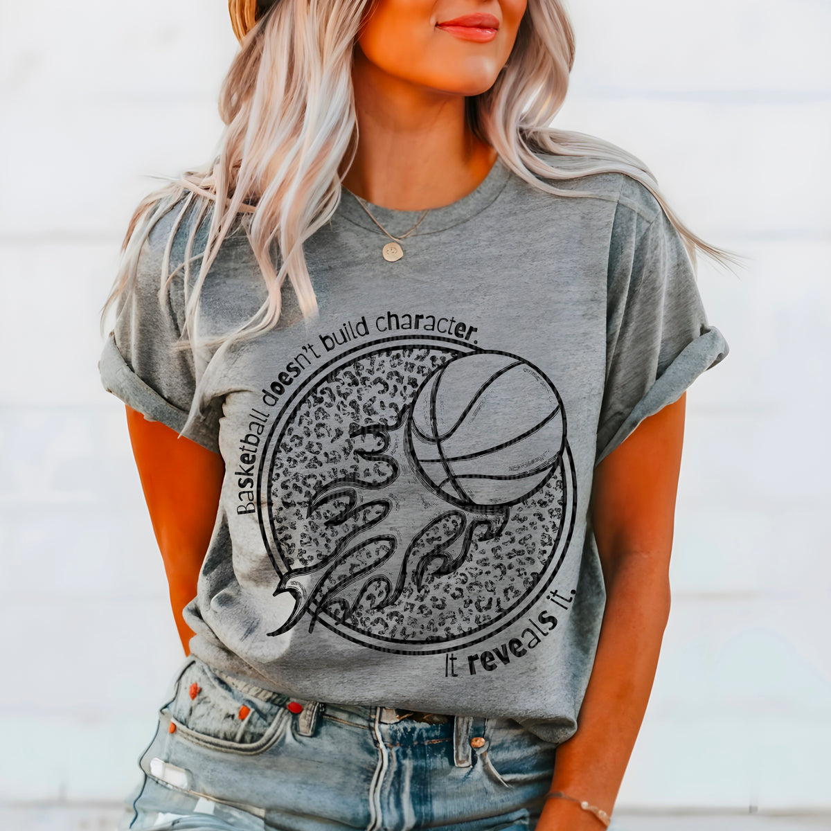 Basketball Doesn't Build Character It Reveals It 104022 DTF transfer