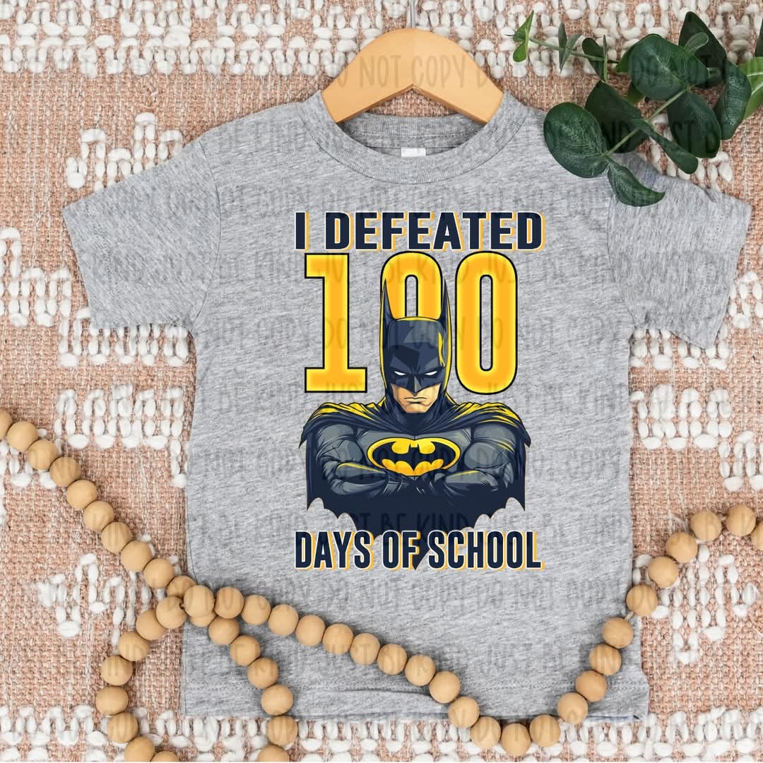 I Defeated 100 Days Of School Batman 74382 DTF transfer