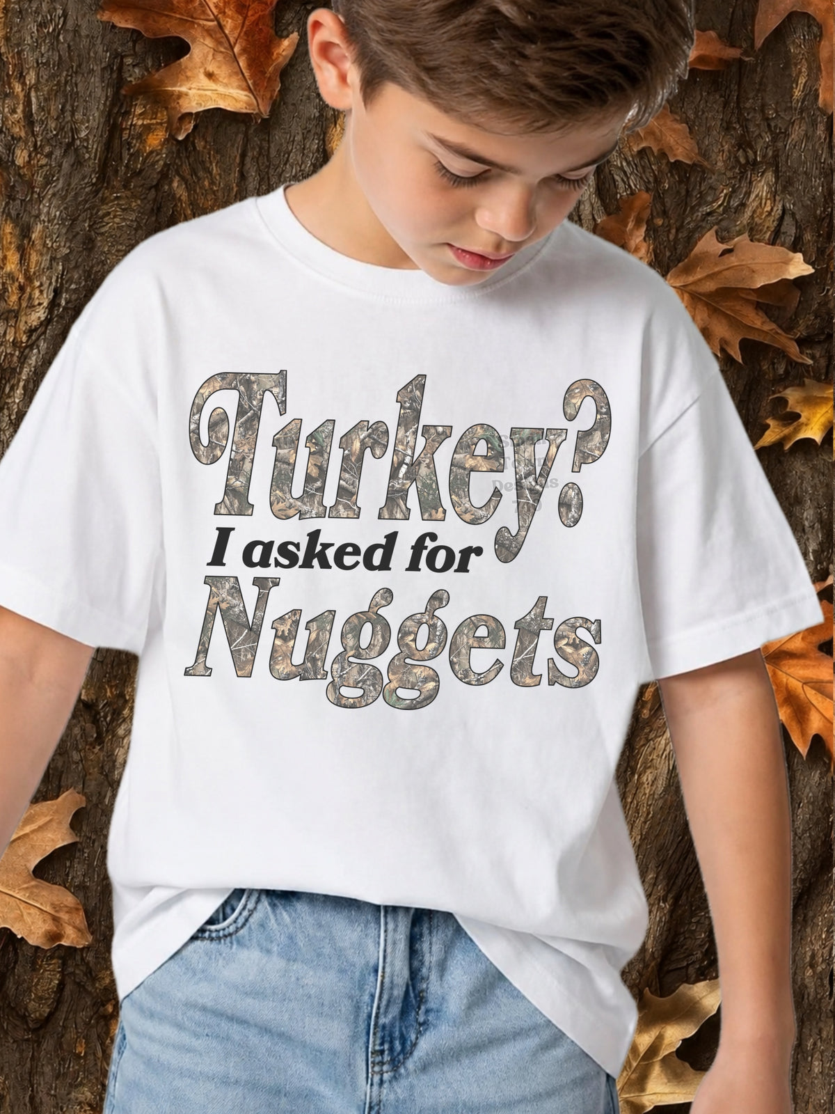 Turkey? I asked for nuggets camo (STD) DTF Transfer