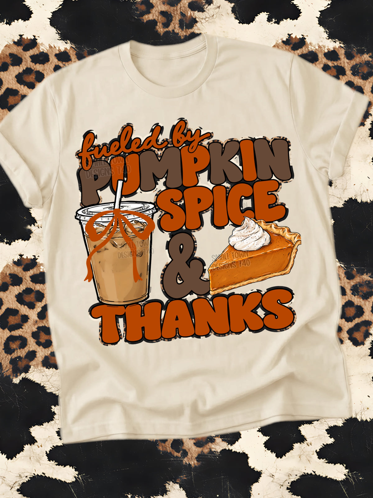 Fueled by pumpkin spice & thanks iced coffee and pumpkin pie (STD) DTF
