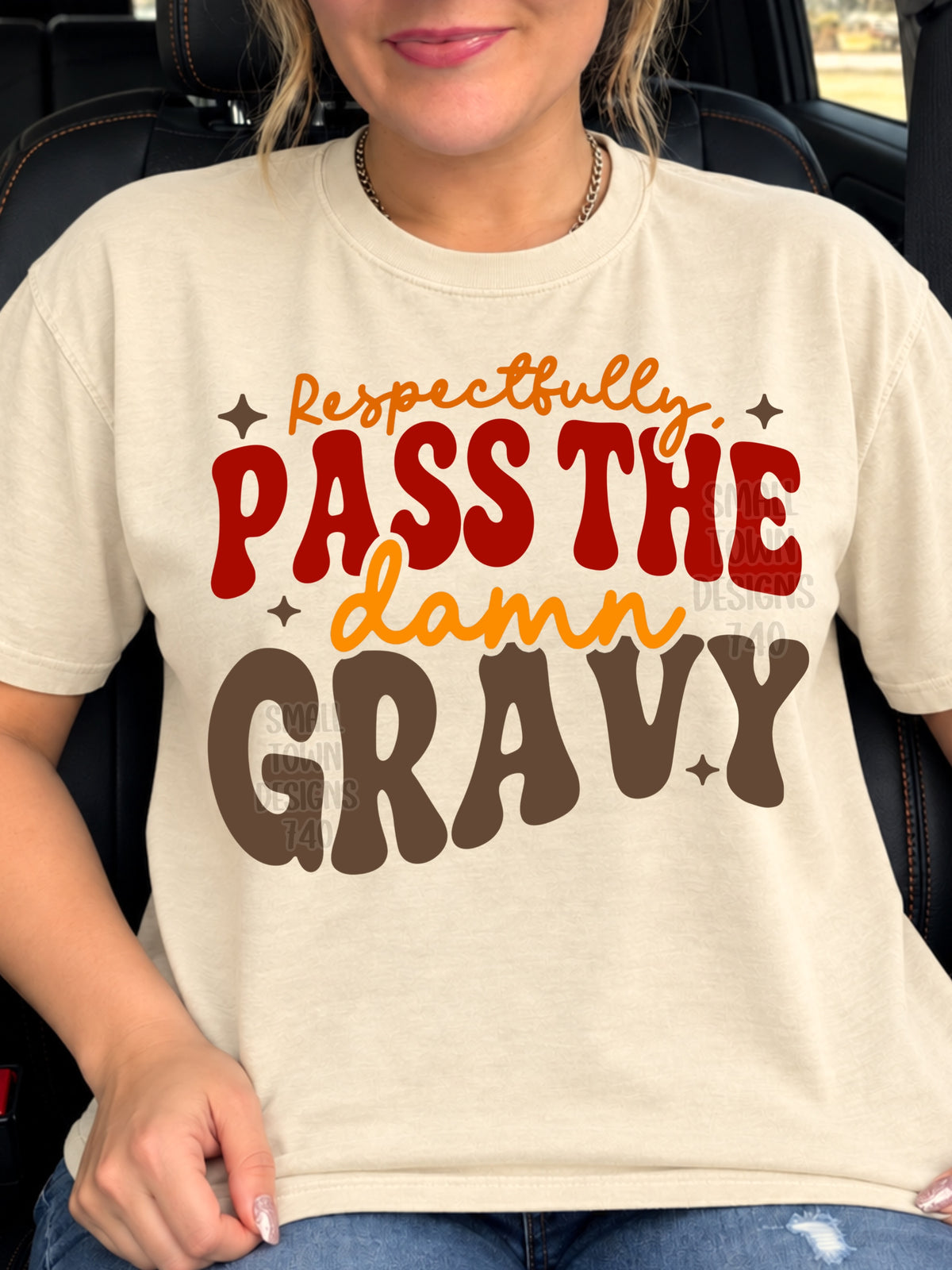 Respectfully pass the damn gravy (STD) DTF Transfer