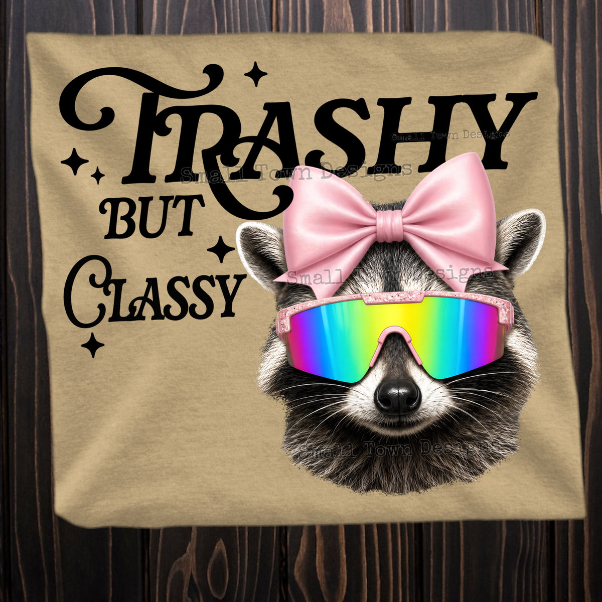 Trashy but classy (STD) DTF Transfer