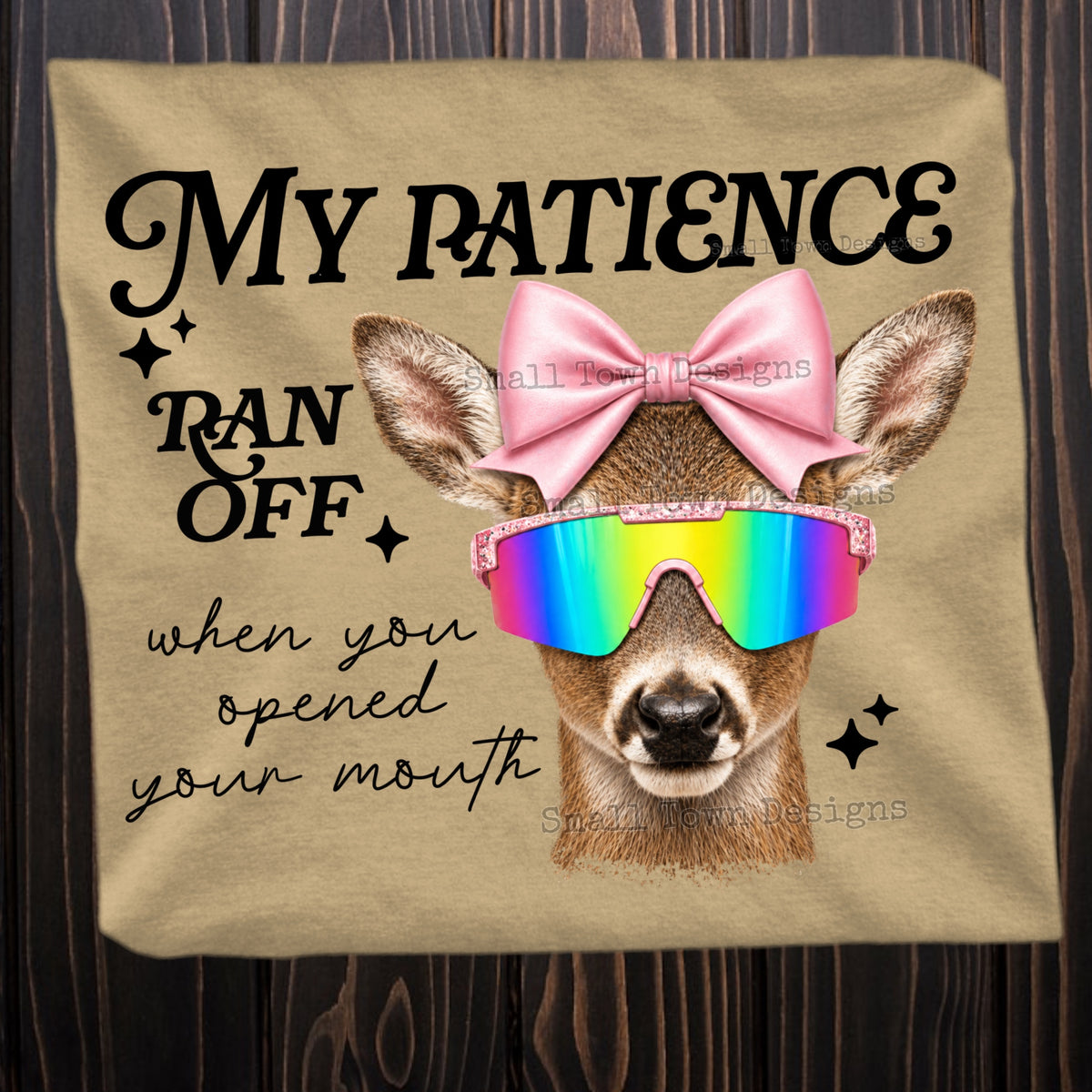 My patience ran off (STD) DTF Transfer