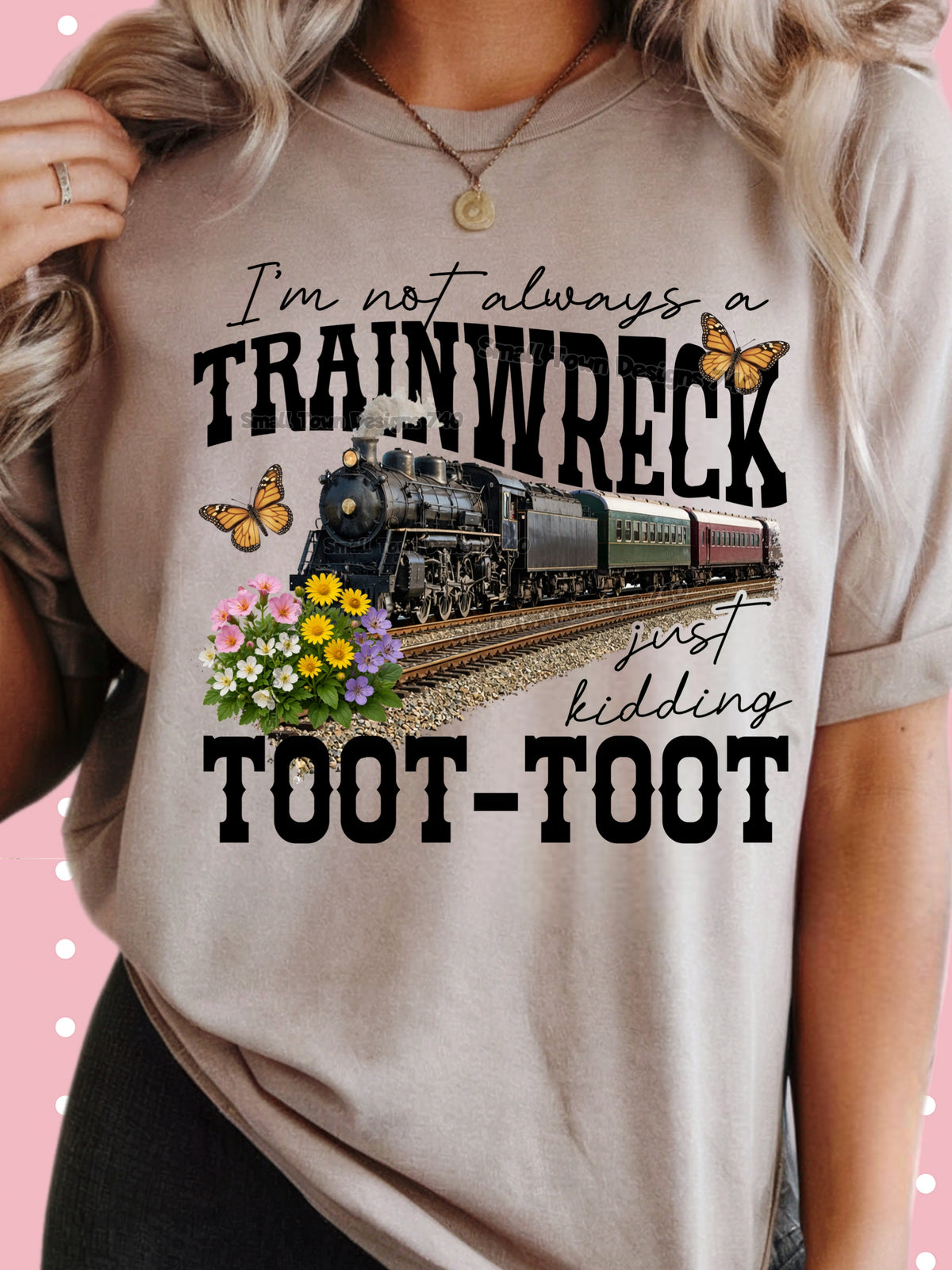 I'm not always a trainwreck (STD) DTF Transfer