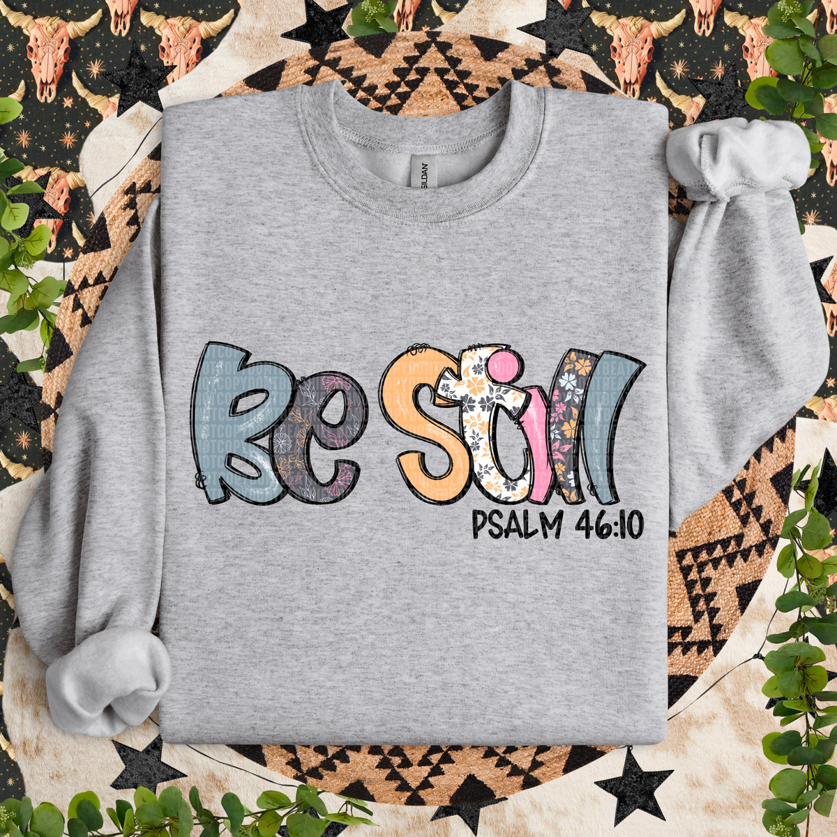 Be Still (SDD) DTF Transfer