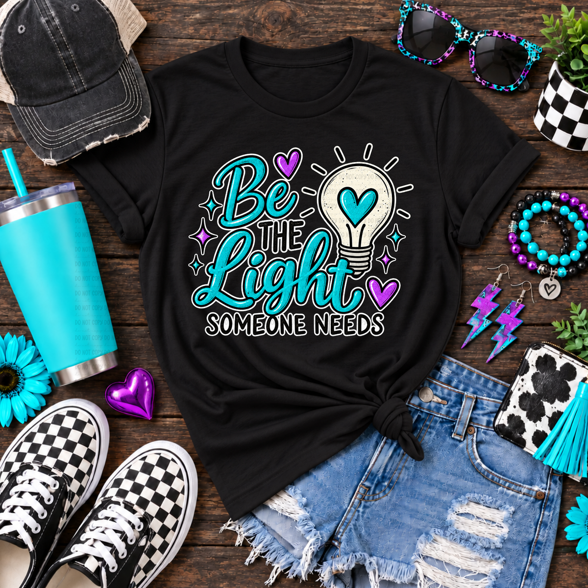 Be the light someone needs teal (Revel) DTF Transfer