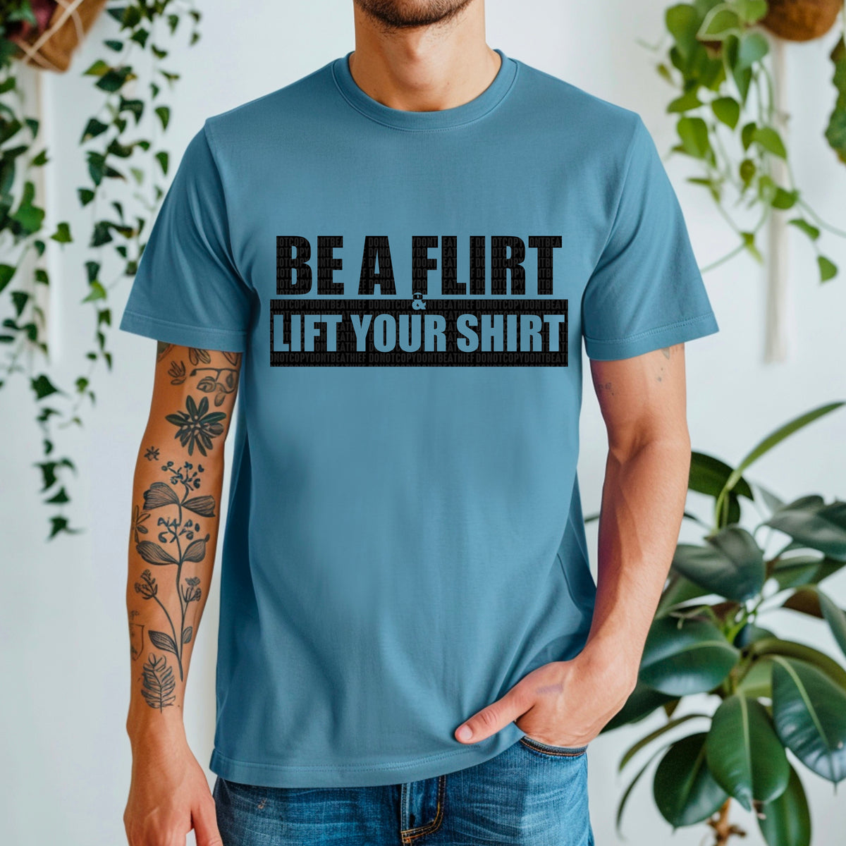 Be A Flirt Lift Your Shirt 104293 DTF transfer