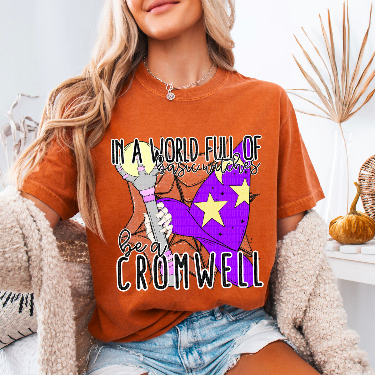 In A World Full Of Basic Witches Be A Cromwell 104023 DTF transfer