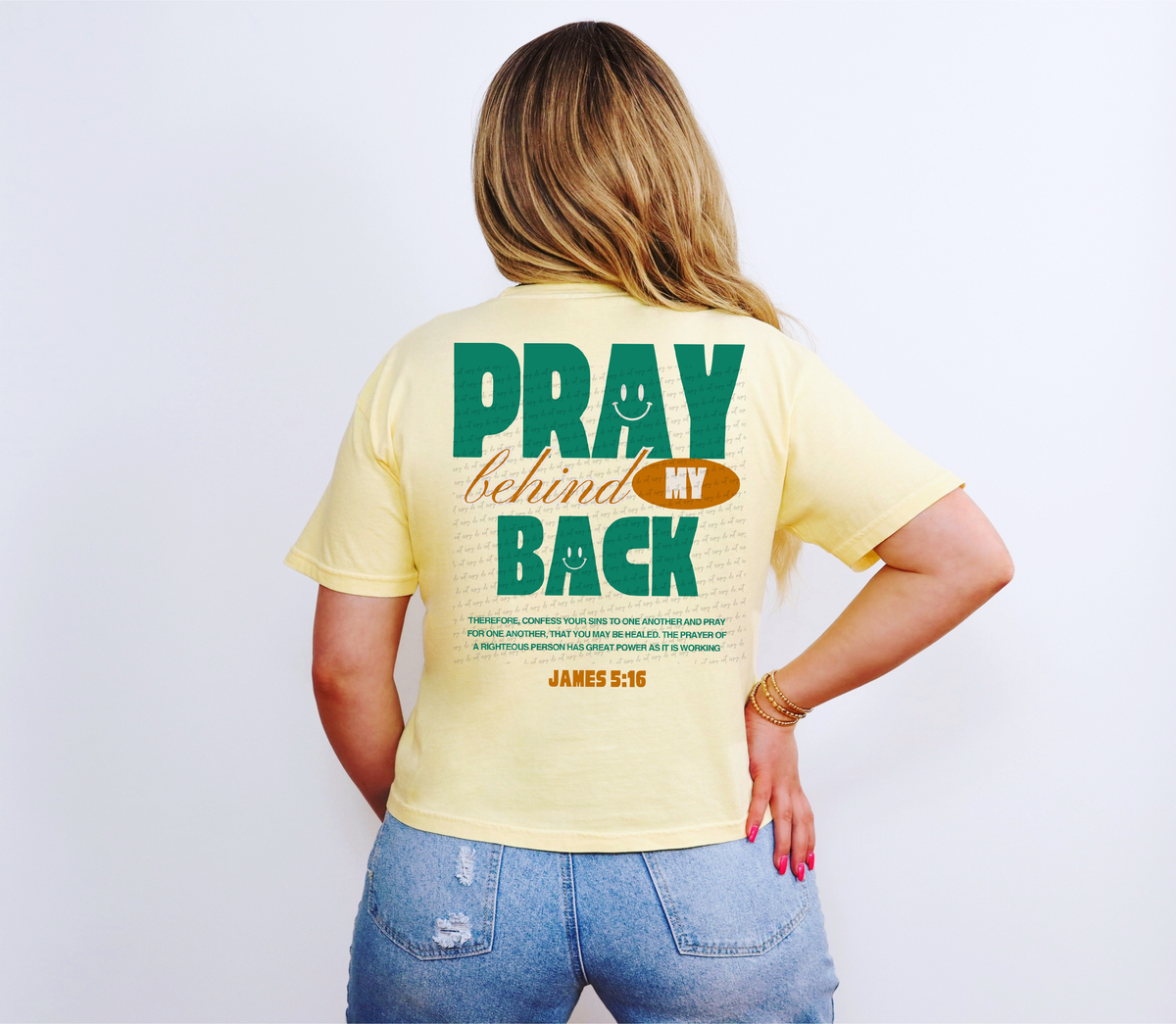 Pray Behind My Back - James 5:16 81961 DTF Transfer