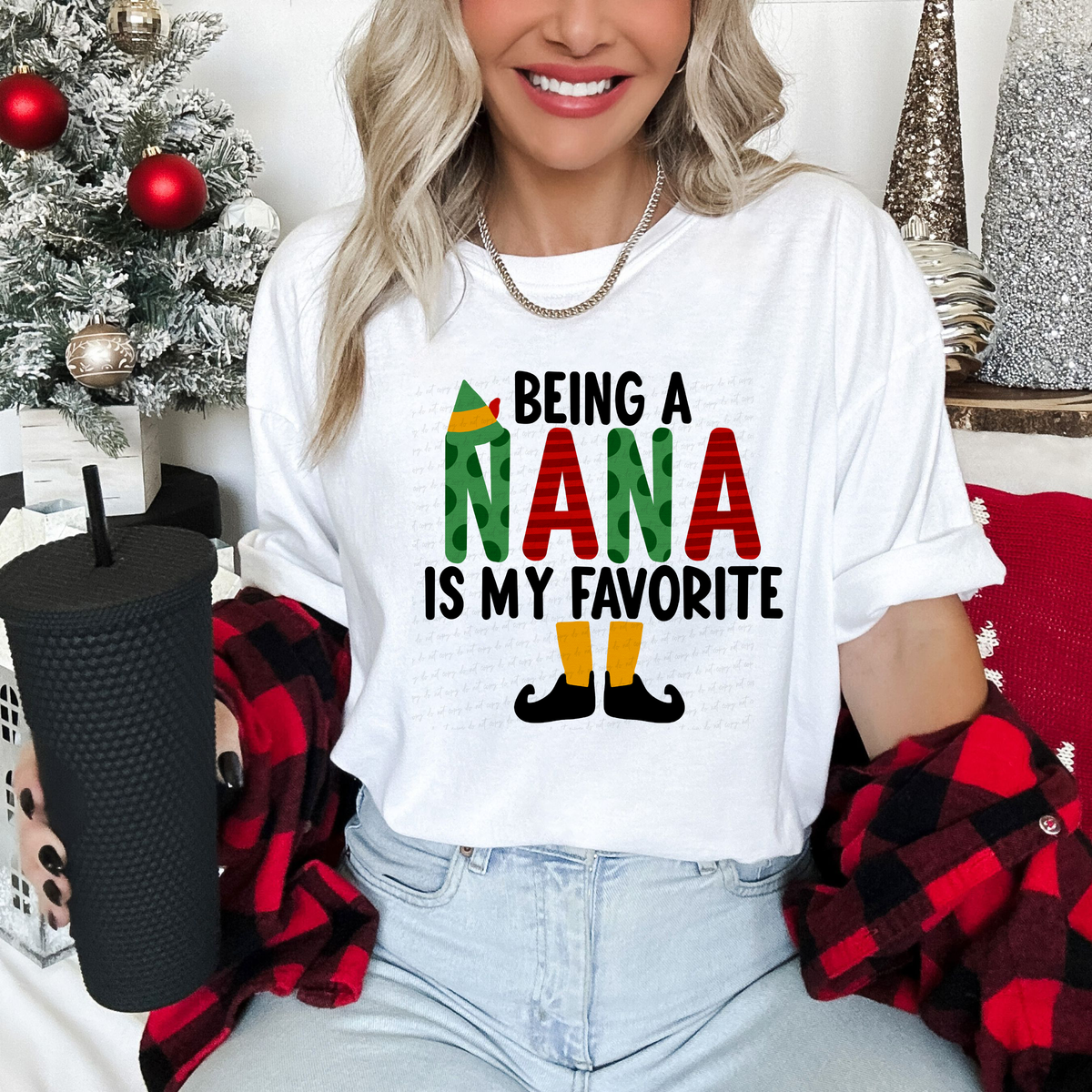 Being A Nana Is My Favorite Christmas Elf 115819 DTF transfer