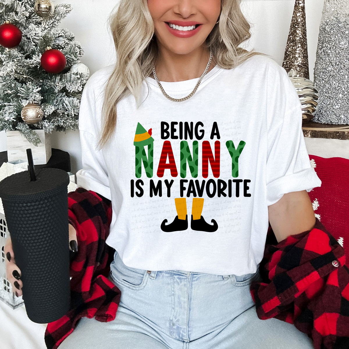 Being A Nanny Is My Favorite Christmas Elf 115820 DTF transfer