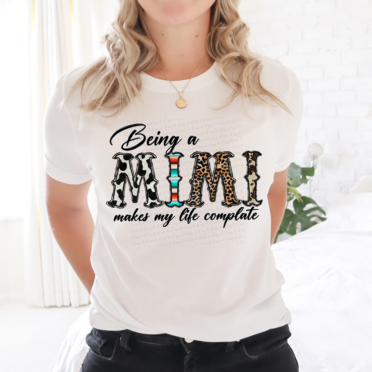 Being A Mimi Makes My Life Complete 116537 DTF Transfer