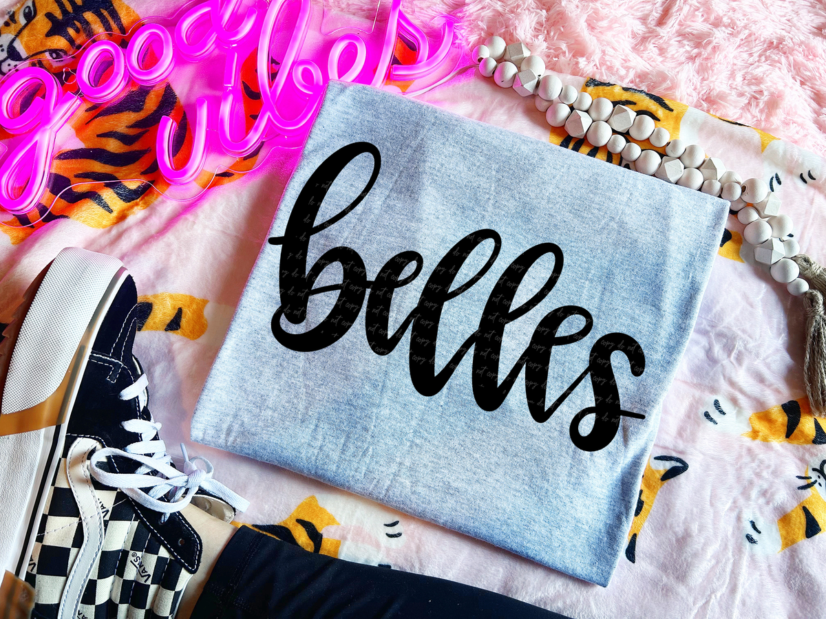 Belles Hand Lettered 54007 DTF transfer