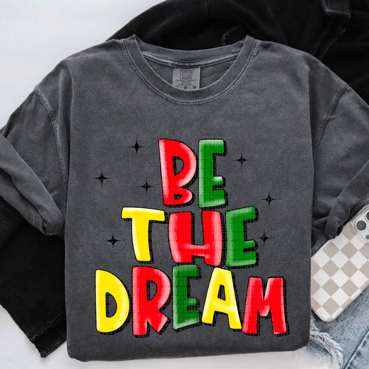 Be the Dream 104029 DTF transfer
