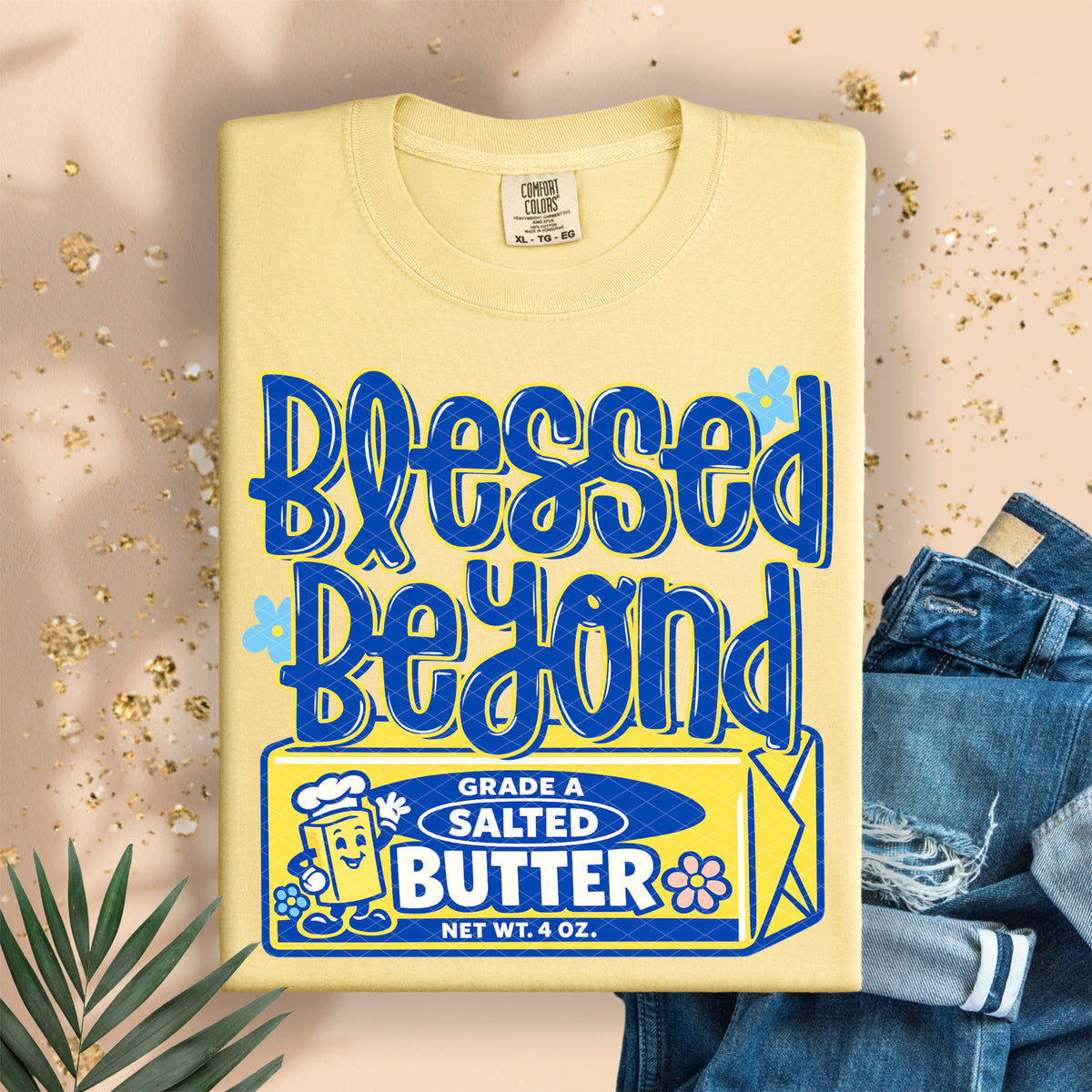 Blessed beyond butter (SDD) DTF Transfer