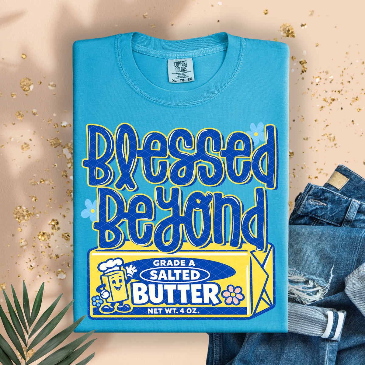 Blessed beyond butter (SDD) DTF Transfer