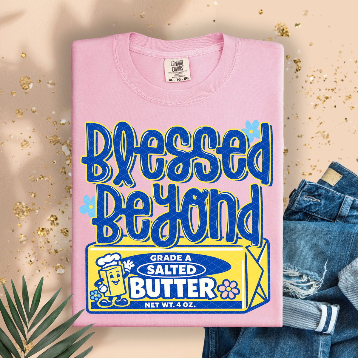 Blessed beyond butter (SDD) DTF Transfer