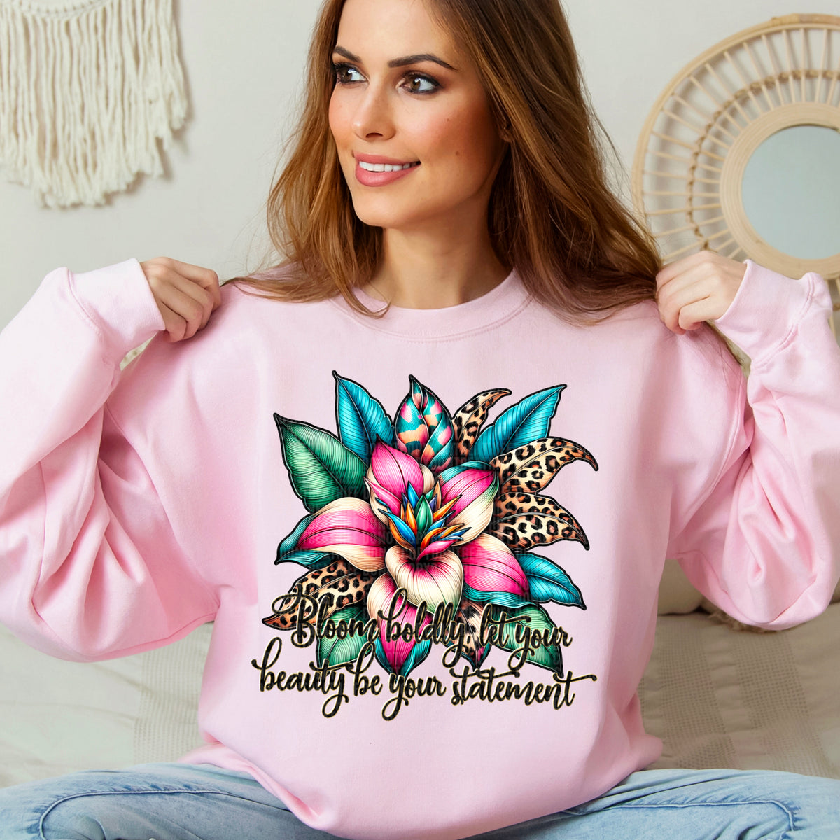 Bloom boldly let your beauty be your statement (SDD) DTF transfer