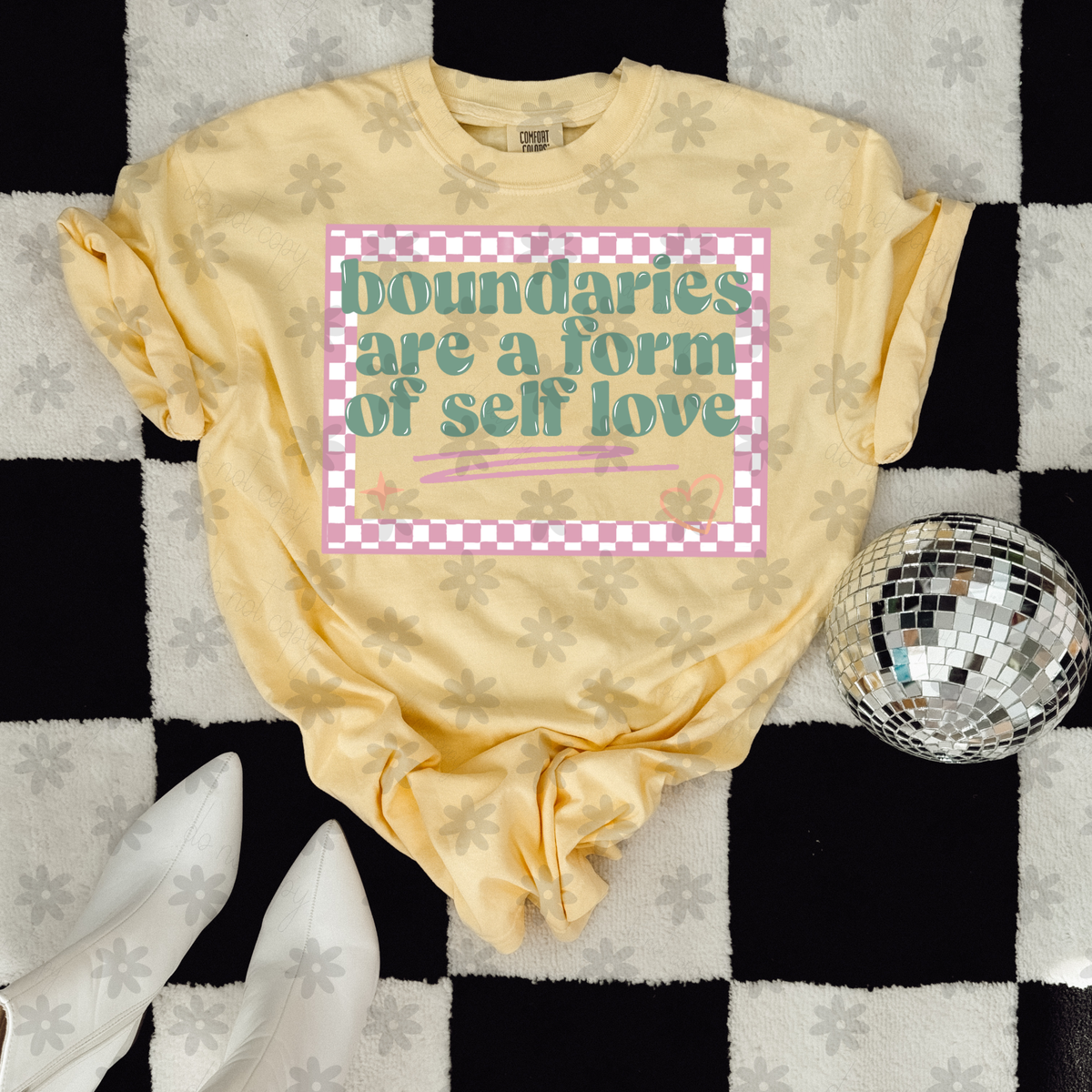 Boundaries are a form of self love (Dyed) DTF Transfer