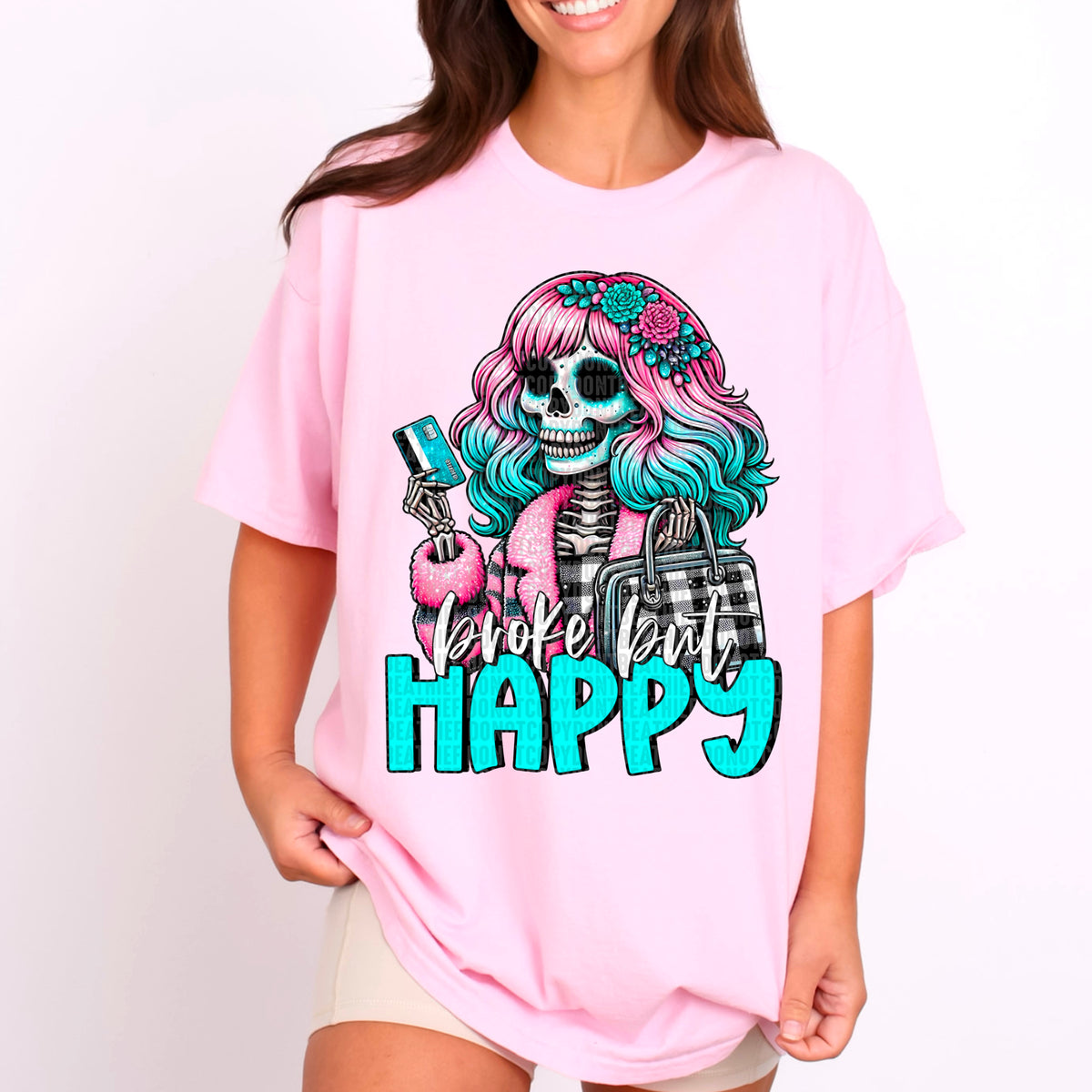 Broke but happy Skellie (SDD) DTF transfer