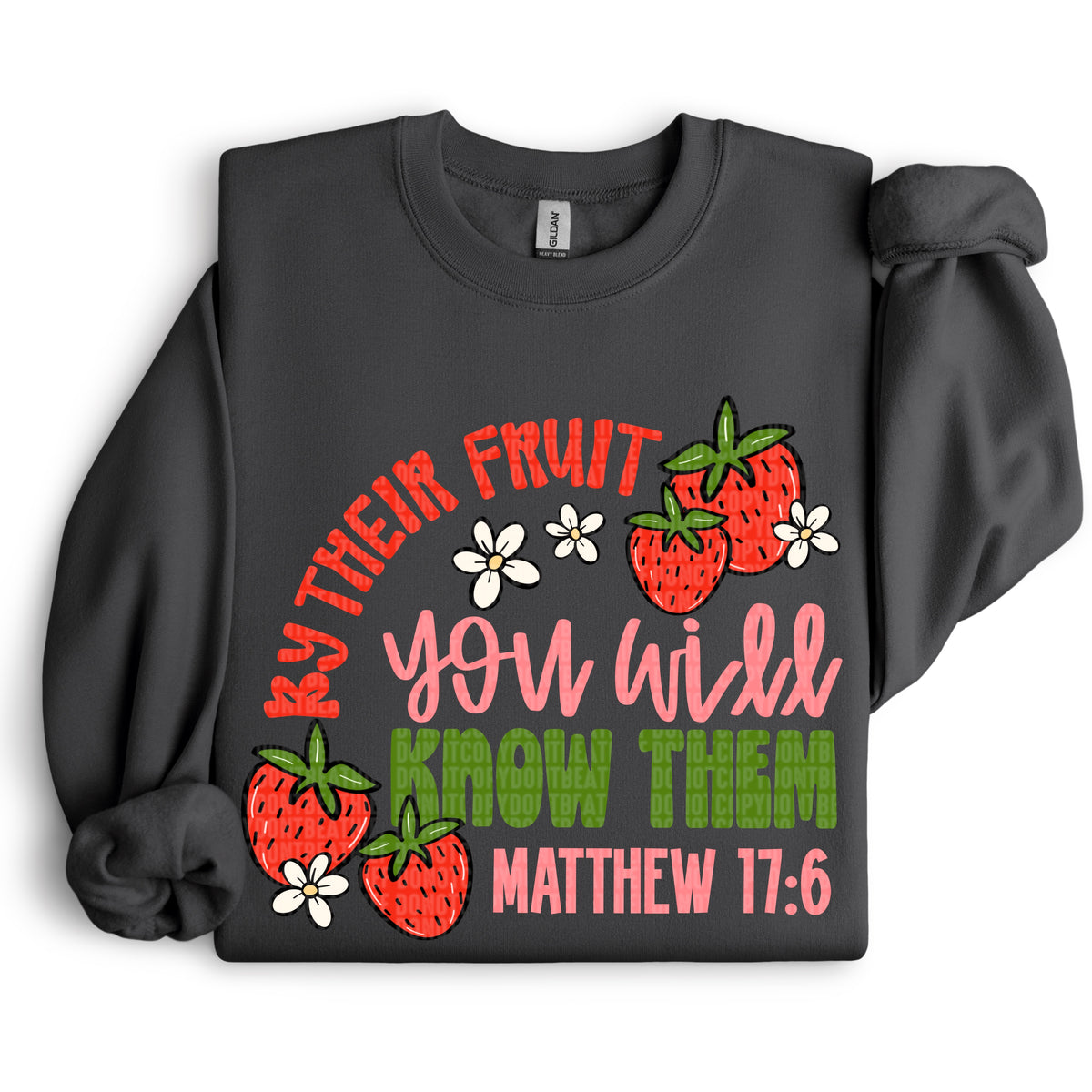 By their fruit you will know them 105193 DTF transfer