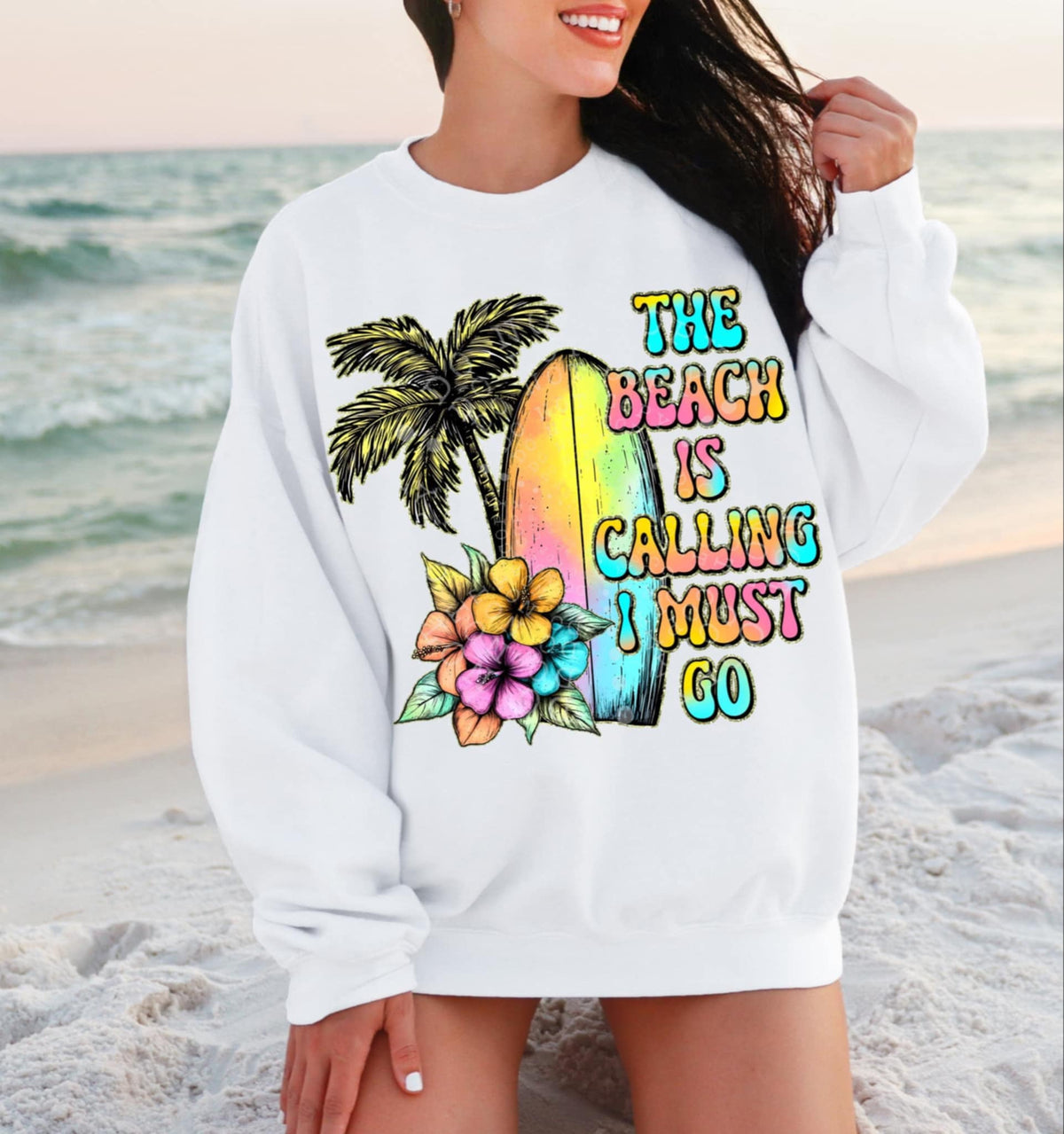 The beach is calling I must go 96747 DTF transfer