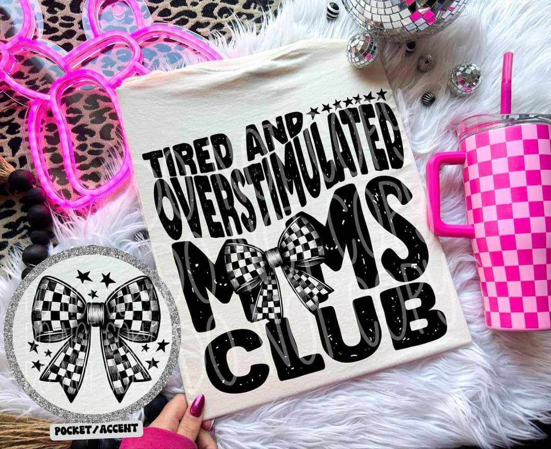 Tired and overstimulated moms club BACK ONLY (PH) 70332 DTF transfer