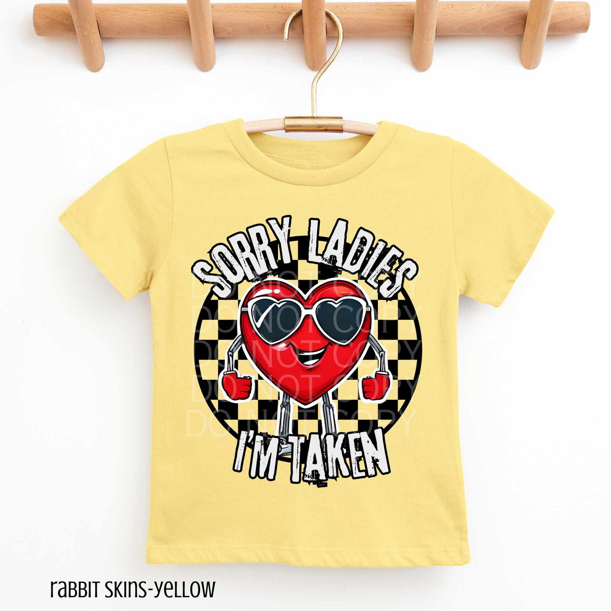 Sorry ladies im taken (CSG) 80136 DTF transfer