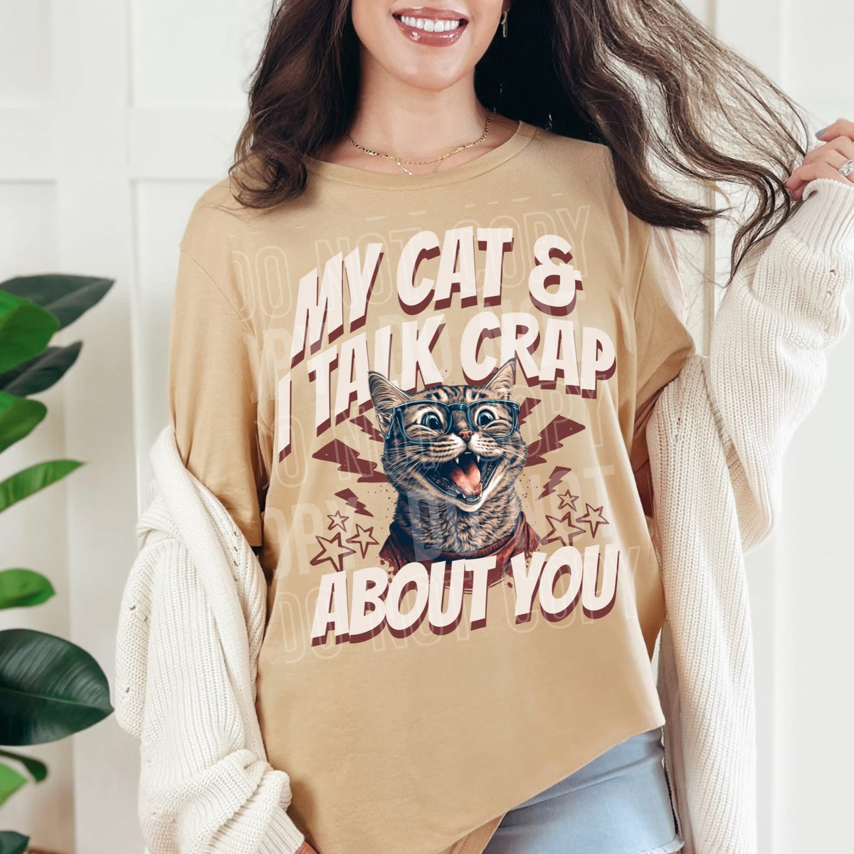 My cat and I talk crap about you (SBB) DTF Transfer
